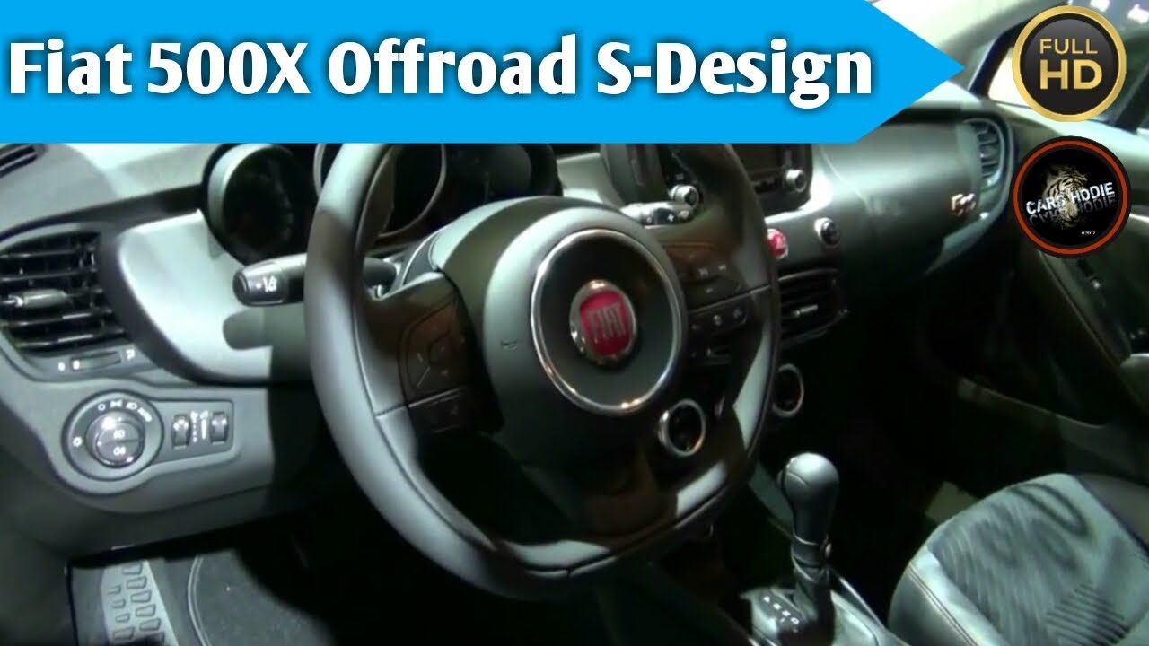 2018 Fiat 500X Offroad S-Design - Exterior and Interior