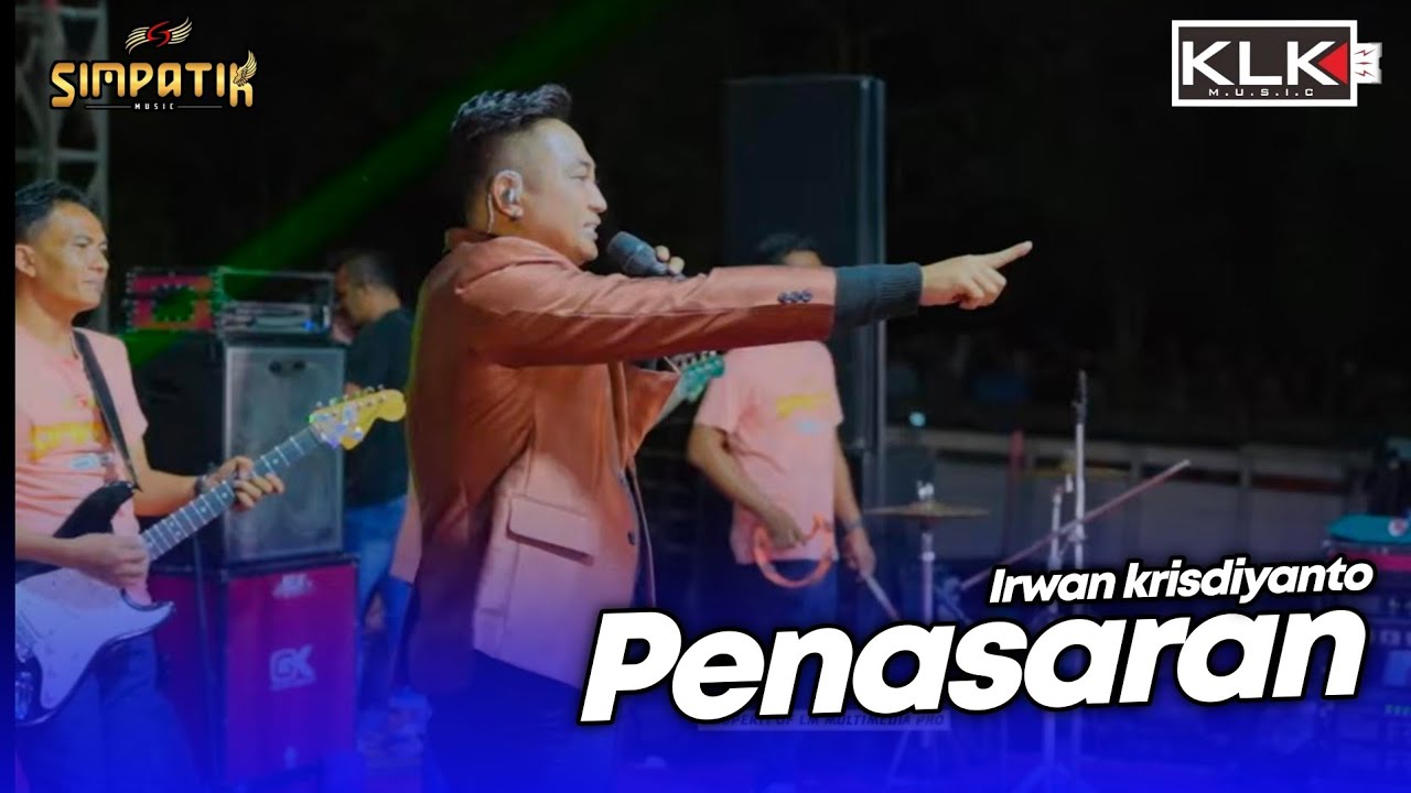 PENASARAN - IRWAN - LIVE  SIMPATIK MUSIC KLK AUDIO - ALAS TELOGO PASURUAN