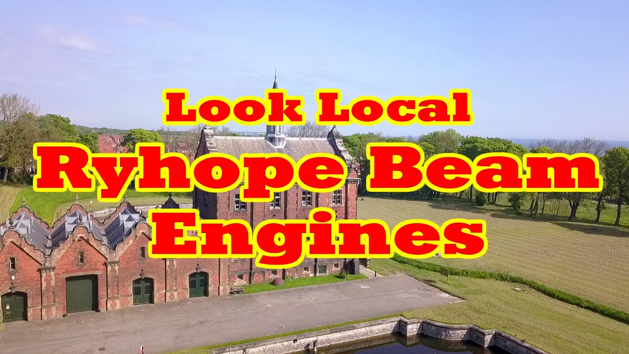 Look Local - Ryhope Beam Engines