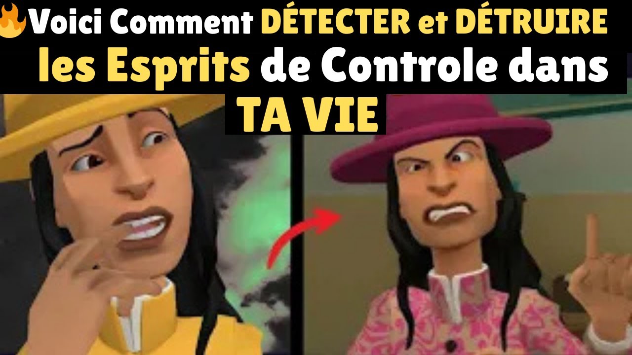 🔥Voici Comment DÉTECTER et DÉTRUIRE les Esprits de Contrôle Avant qu’ils Détruisent Votre Destinée🔥