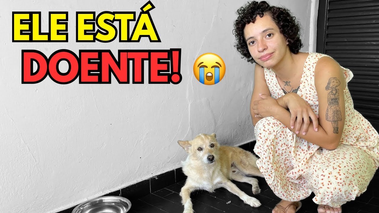 Nosso cachorro está doente!