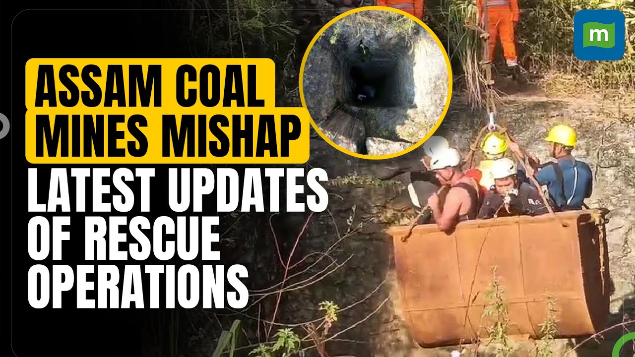 Assam coal miners trapped, forces continue rescue operations to save workers