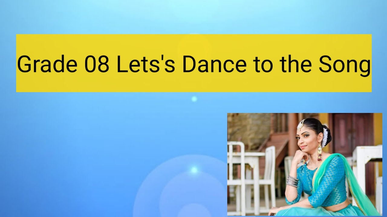 Let's Dance the song  | Grade 08 Dance Lessons In New Syllabus | Deekiri Deekiri Song