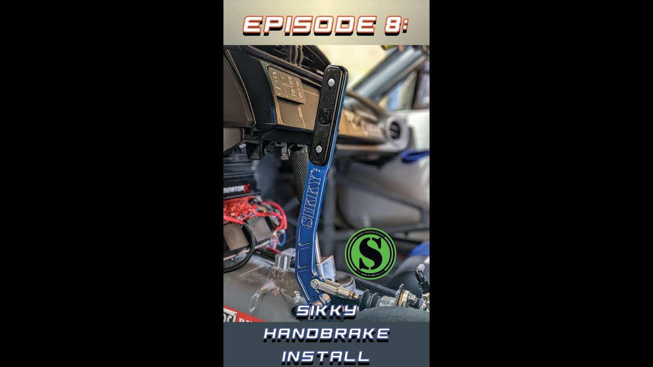Sikky Handbrake Install