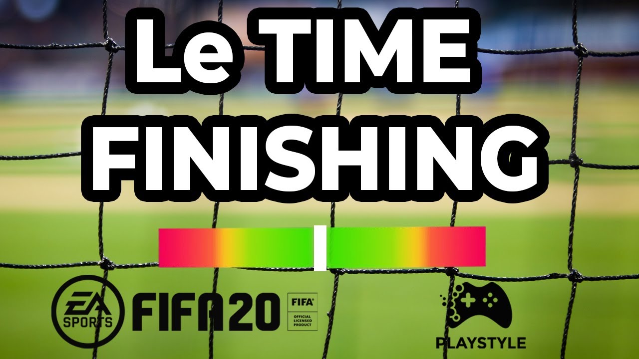 FIFA 20 | COMMENT FONCTIONNE LE TIME FINISHING ( FINITION SYNCHRONISÉE ) !