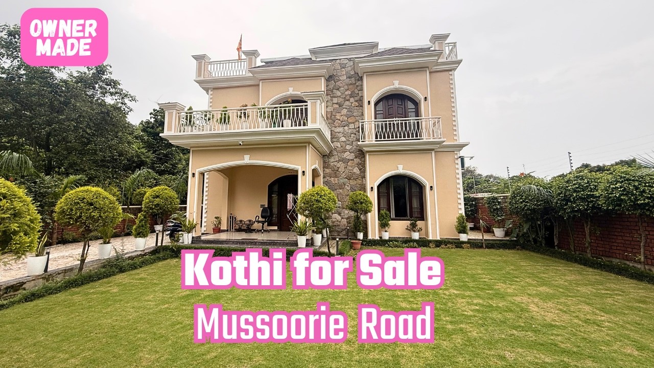 Dehradun's MOST LUXURIOUS Kothi for Sale NOW l OWNER MADE