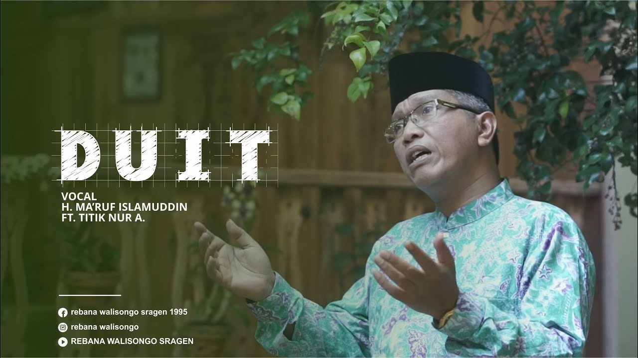 [OFFICIAL] DUIT - H. MA'RUF ISLAMUDDIN FEAT. TITIK NUR A