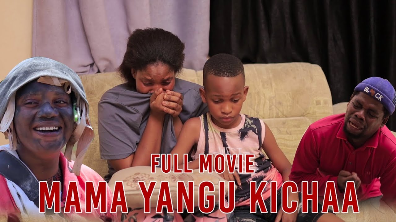 MAMAYANGU KICHAA FULL MOVIE (SEASON 1) TOUCHING STORY 