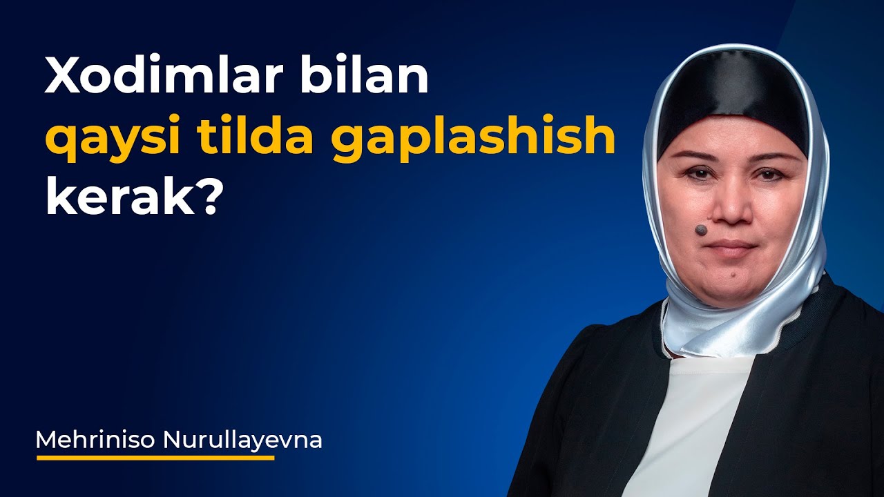 Xodimlar bilan qaysi tilda gaplashish kerak?