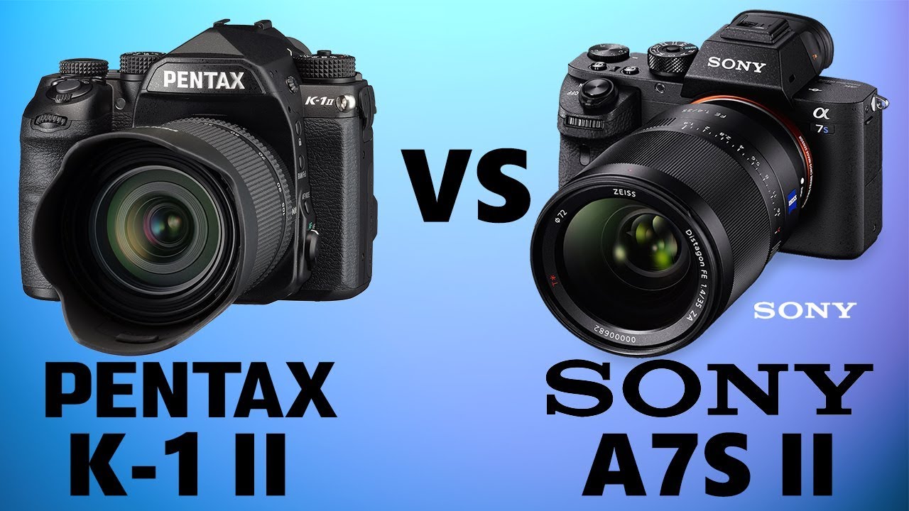 Pentax K-1 II vs Sony A7S II