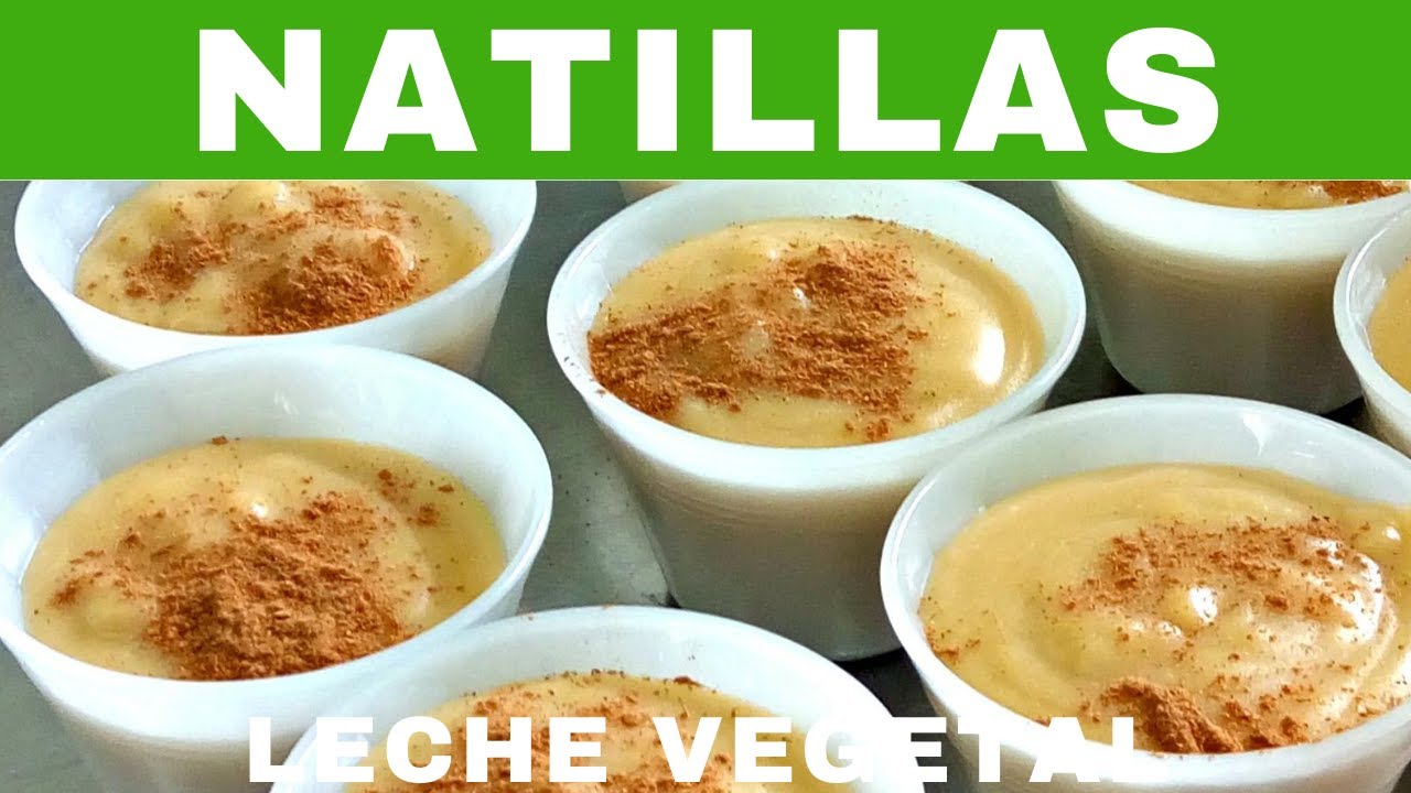 Natillas de leche vegetal.- RecetasdeLuzMa