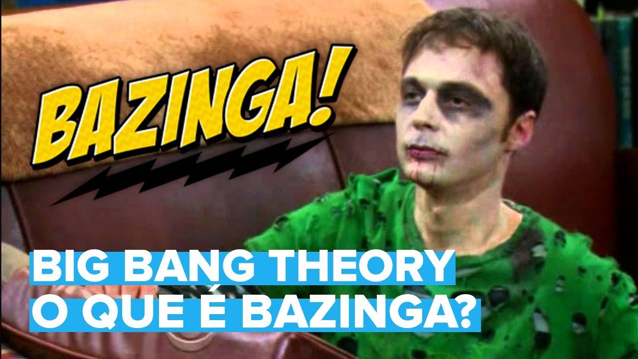 O QUE É BAZINGA? | The Big Bang Theory