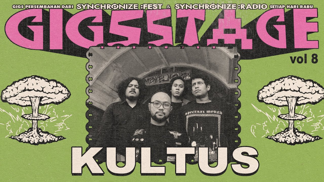 GIGS STAGE Vol. 8: Kultus (Live at Synchronize Radio)