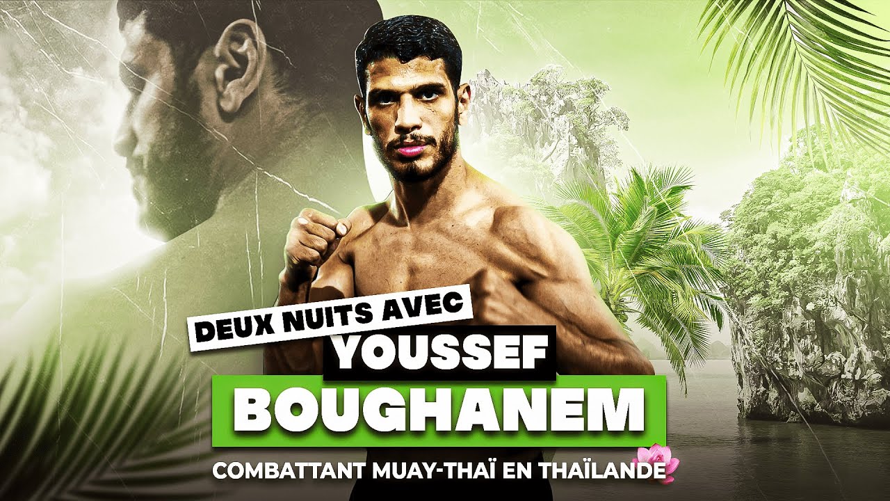 DEUX NUITS AVEC YOUSSEF BOUGHANEM EN THAÏLANDE !!
