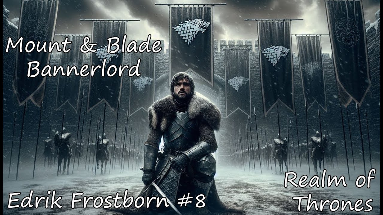 Red Wedding! | Mount & Blade: Bannerlord, Realm of Thrones | Türkçe Oynanış Bölüm 8