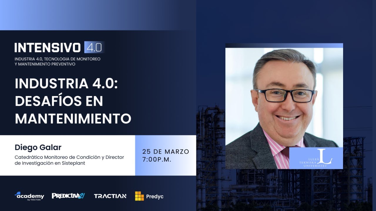 Industria 4.0 y Desaf&iacute;os en Mantenimiento - Aula 1 Intensivo 4.0