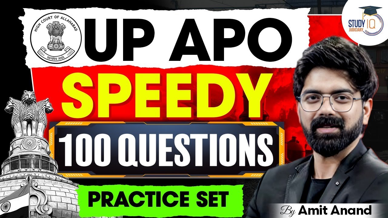 UP APO | Speedy 100 Questions Practice Set | Amit Sir | Judiciary & Law Preparation