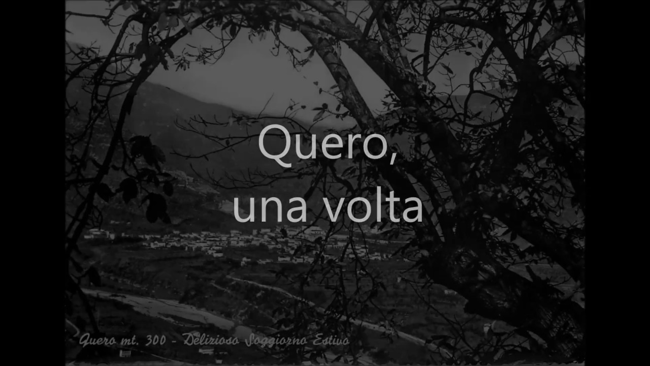 Quero vintage. Quero Vas (Belluno)