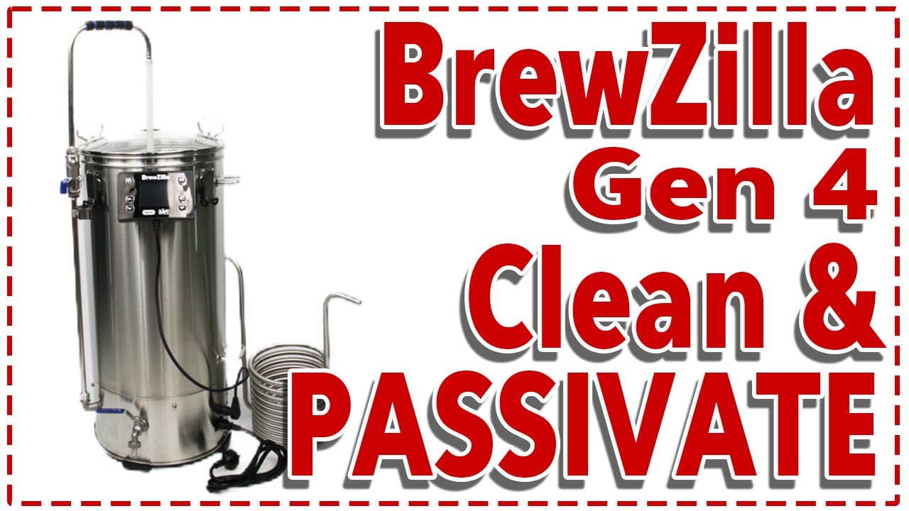 BrewZilla Gen4 Clean and Passivate - Pacify that beast! 😂🤣😁🙌