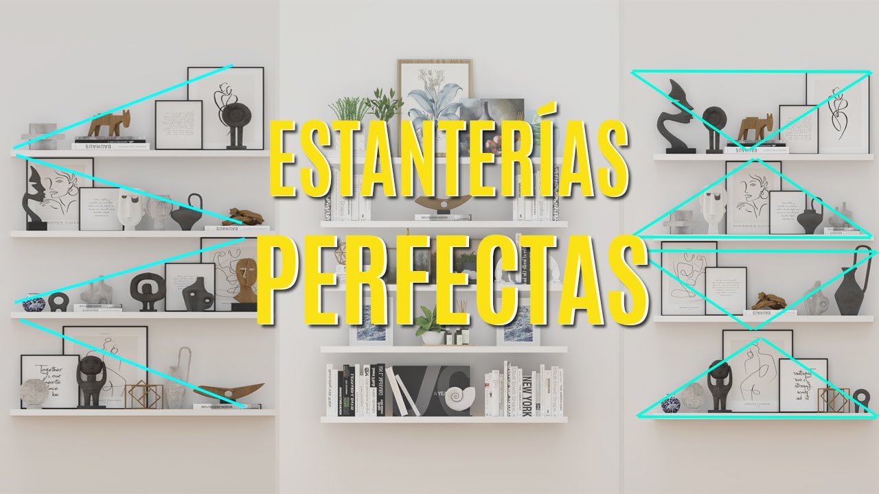 📐Cómo decorar estanterías, repisas y estantes (Perfectos)
