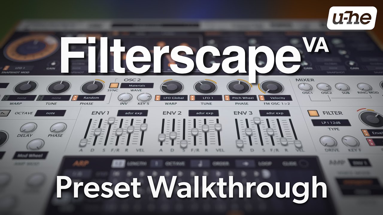 Filterscape VA: The Virtual Analogue Synth &ndash; Preset Walkthrough