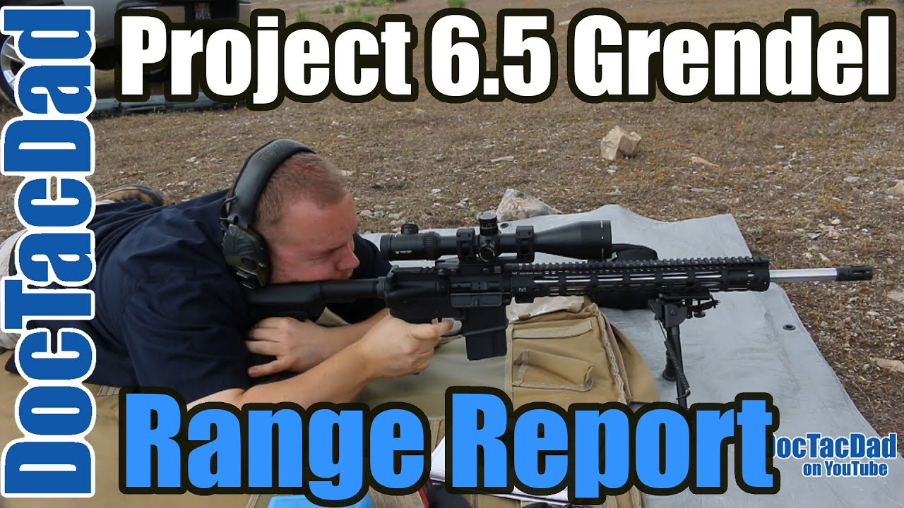 Project 6.5 Grendel - Range Report
