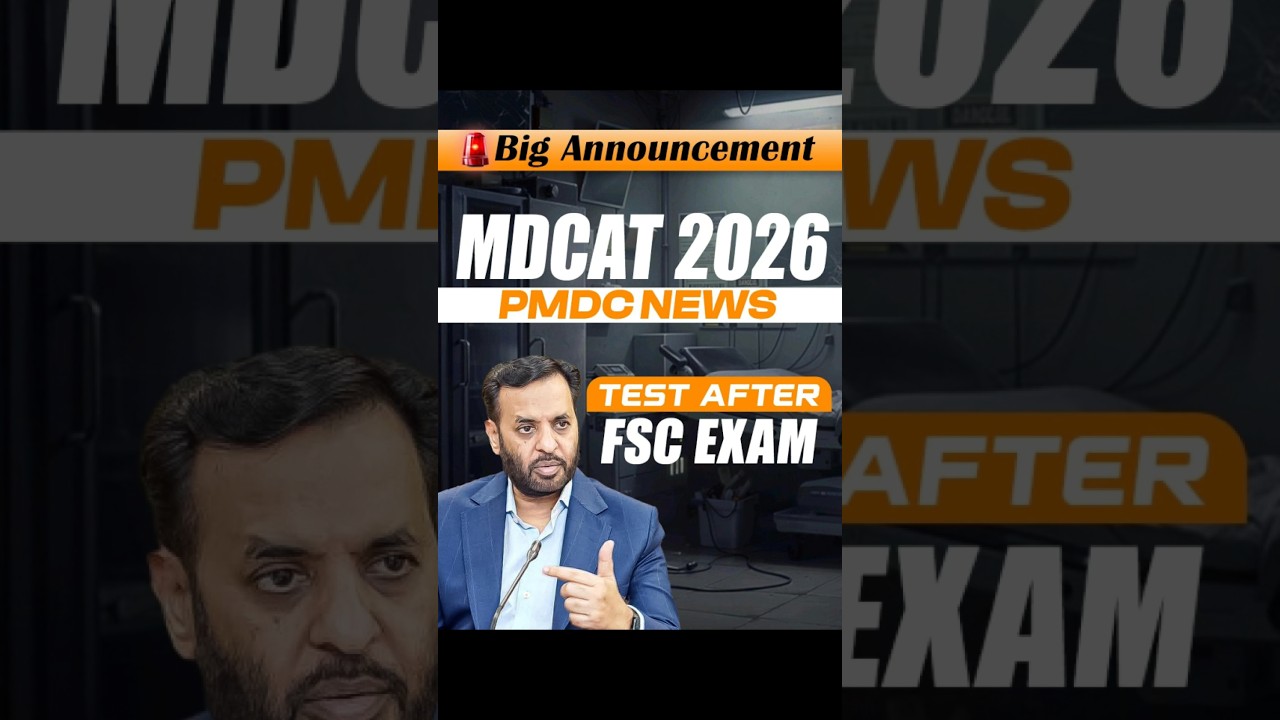 📢 BIG NEWS for all MDCAT 2026 aspirants! #mdcat #mdcat2026