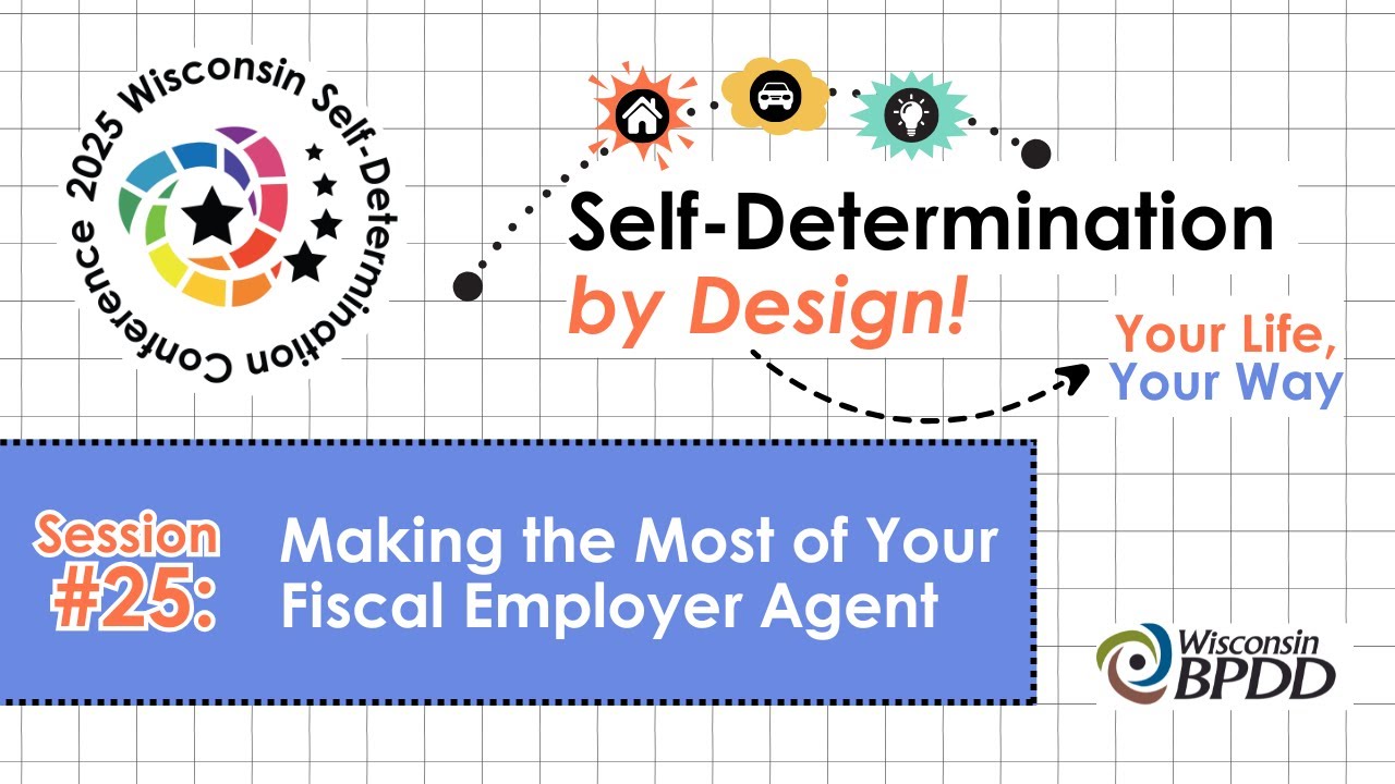 2025 Self-Determination Conference Session 25