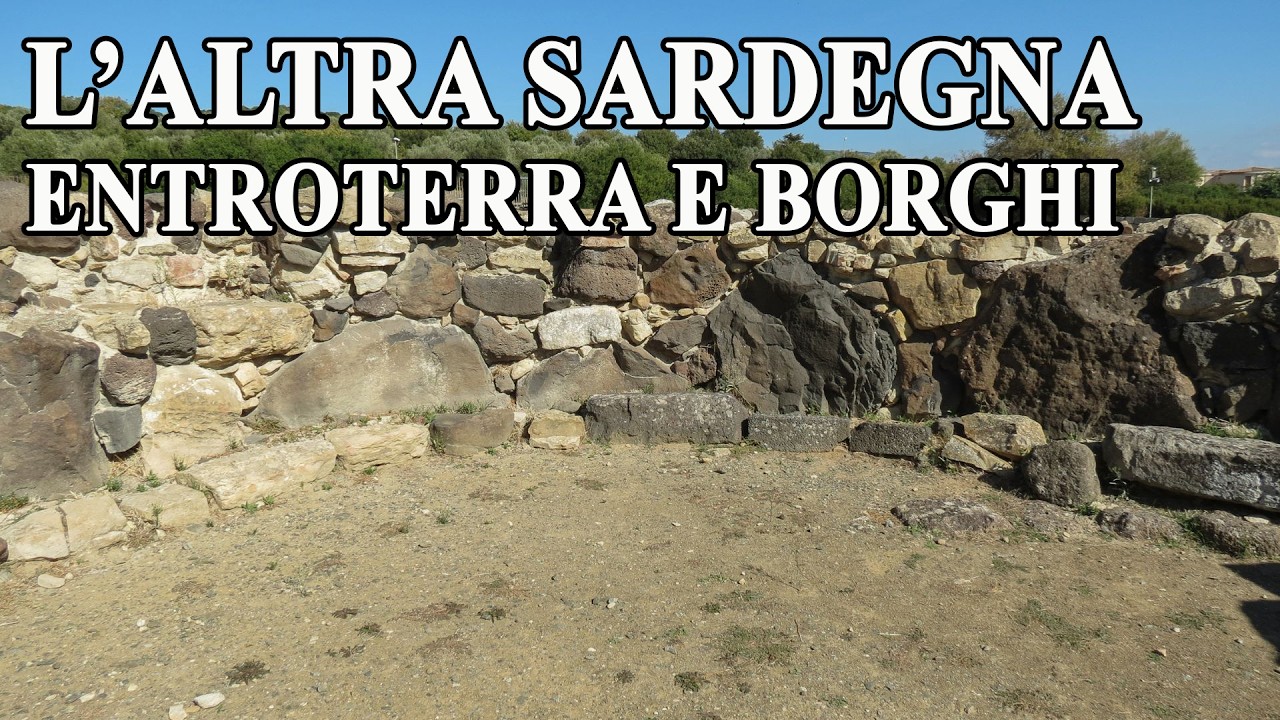 Sardegna Oltre il Mare: Borghi, Montagne e Siti Archeologici