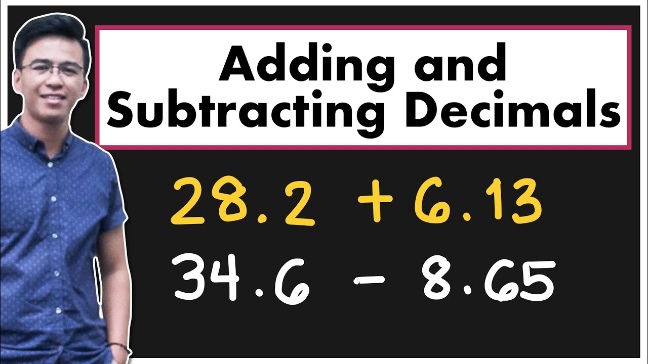 How to Add and Subtract Decimals | Adding and Subtracting Decimals