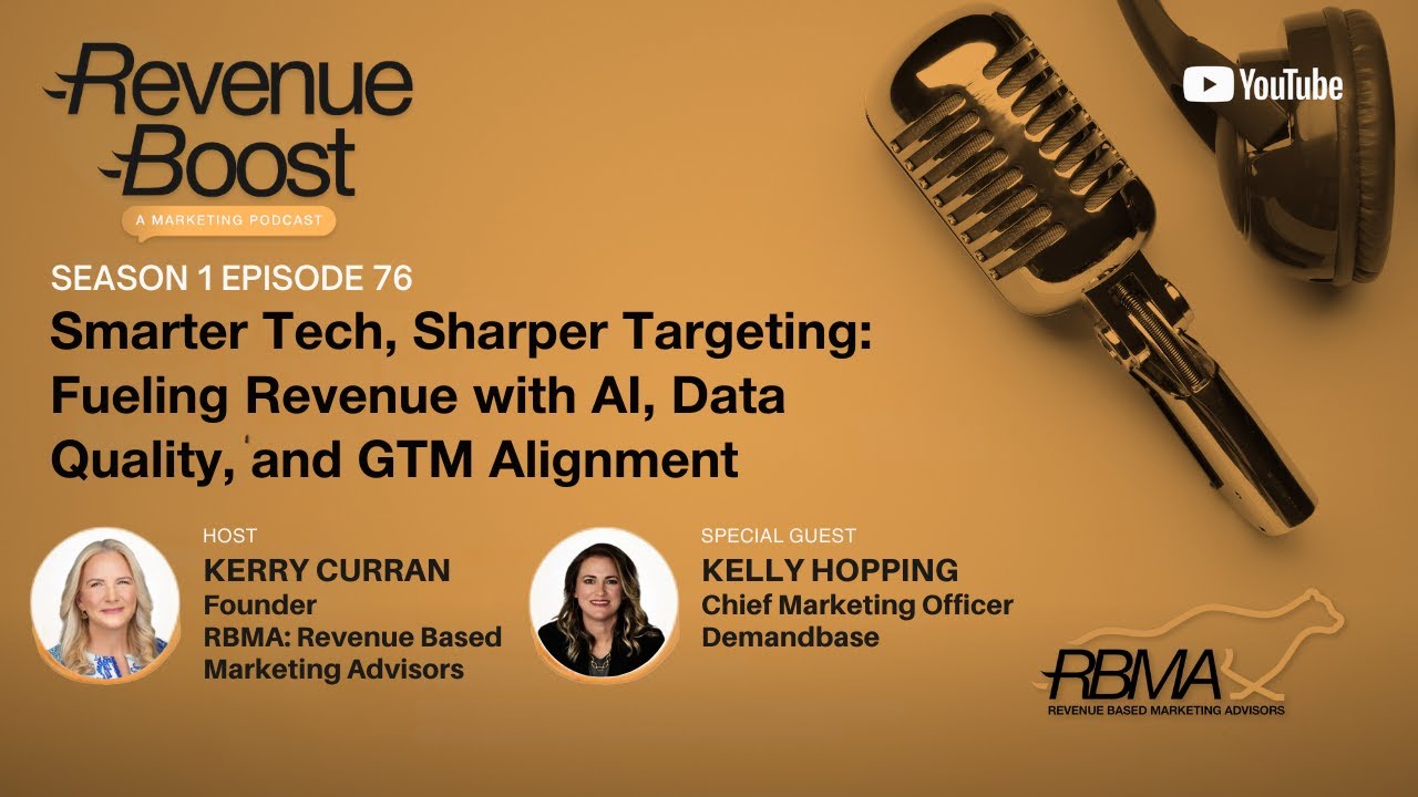 Smarter Tech, Sharper Targeting: Fueling Revenue with AI, Data Quality, and GTM Alignment