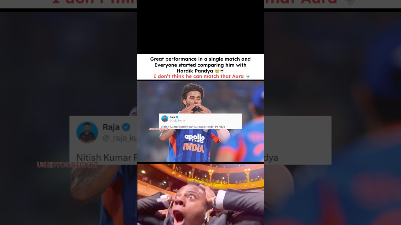 Nitish Kumar Reddy Compared With Hardik Pandya After One Great Match 😭 | Hardik&rsquo;s Aura Is Different