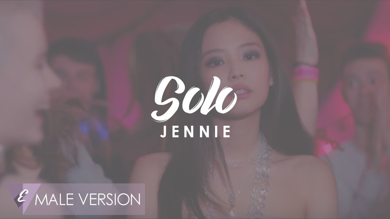 MALE VERSION | JENNIE - SOLO