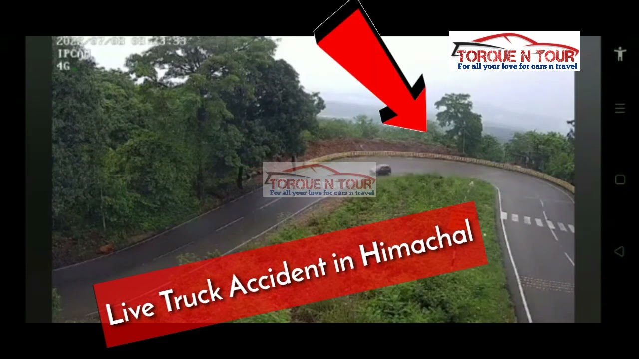 live truck accident Dhaliara HP