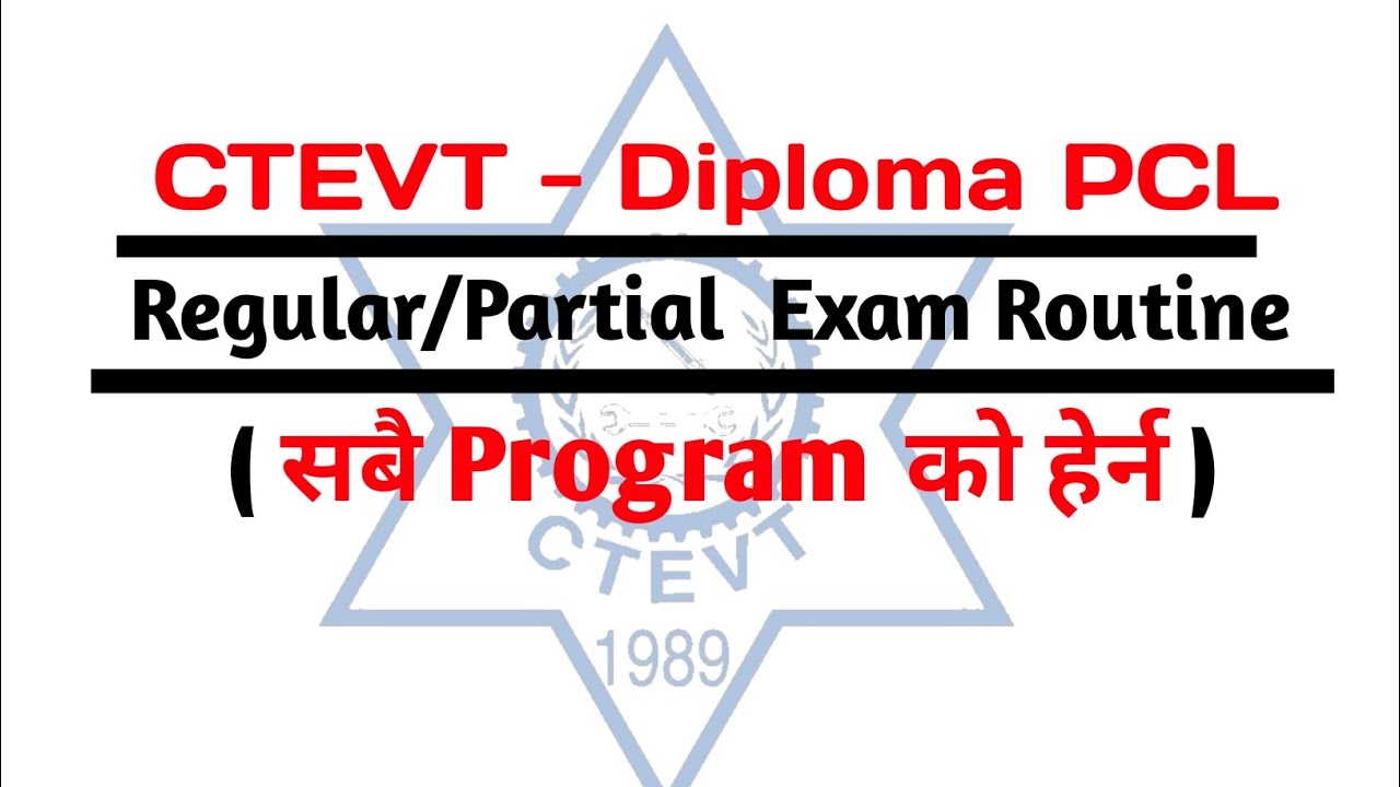 Ctevt Exam Routine 2079 || Diploma PLC 4th Semester & 6th Semester ||