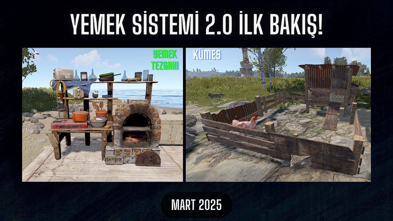 Rust - Yemek Sistemi 2.0 İlk Bakış! (Kümes, Yemek Tezgahı ve dahası)| 2024 Mart