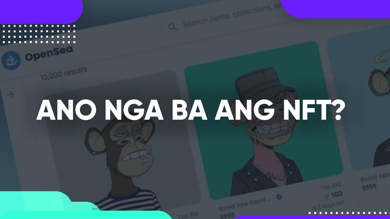ANO ANG NFT?!(Tagalog)