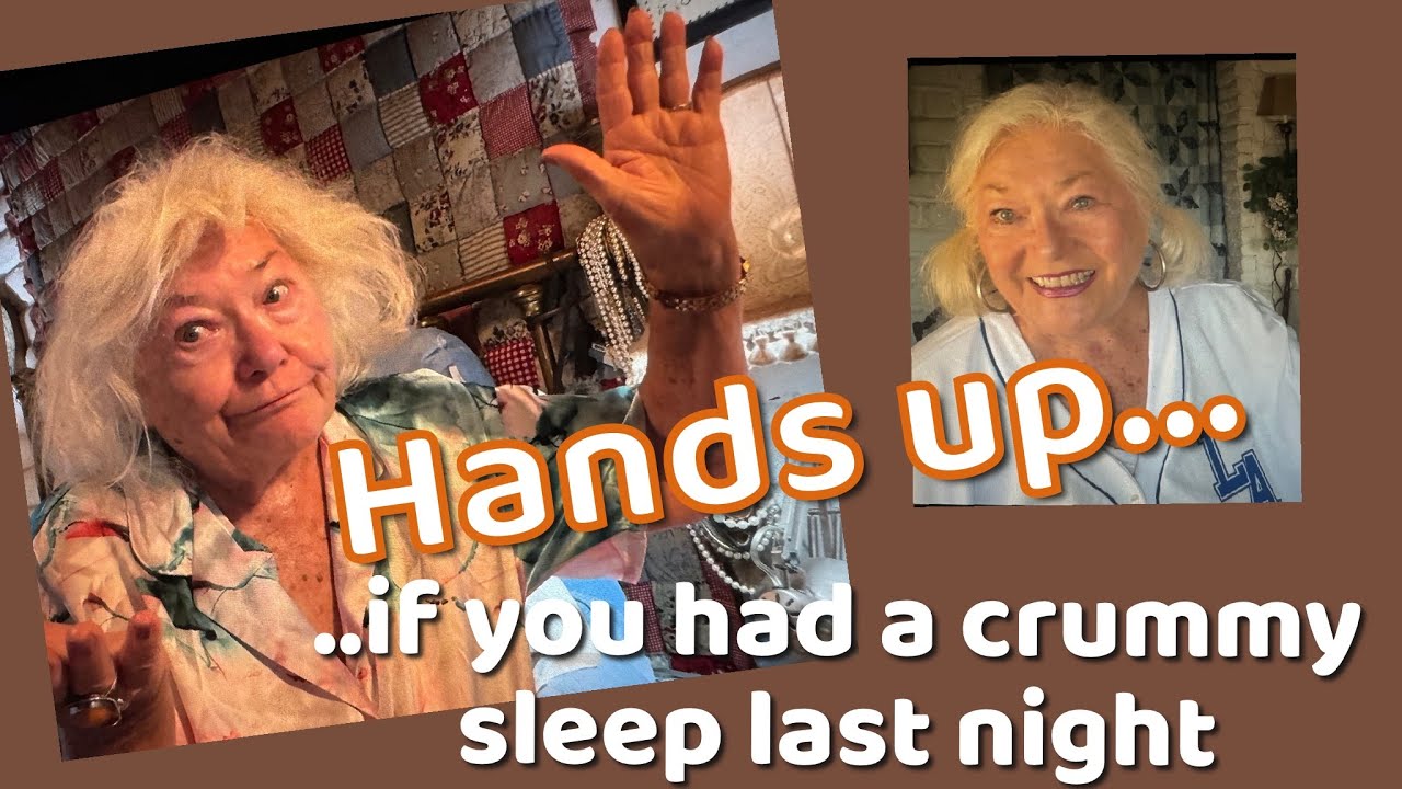 How to Get a Good Night’s Sleep in our Aging Years / and a Makeup GRWM / Over 60
