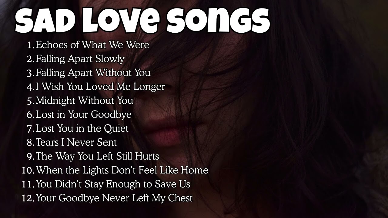 Late Night Vibes Emotional Songs for When You're Sad
