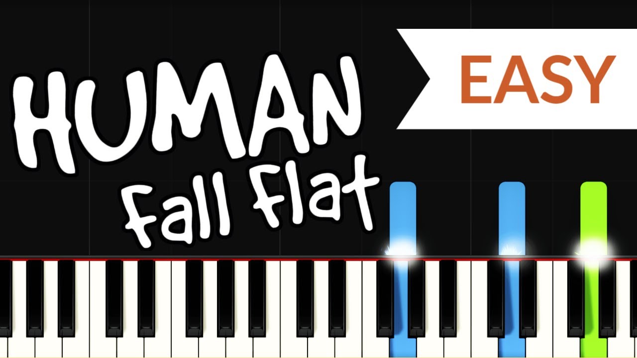 Labour - Human Fall Flat (EASY Piano Tutorial)
