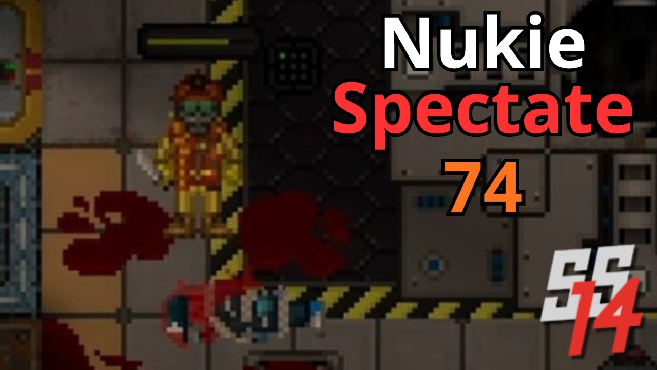 SS14 - Nukie Spectating - Round 74 (Corpsman... Tech Assistant?)