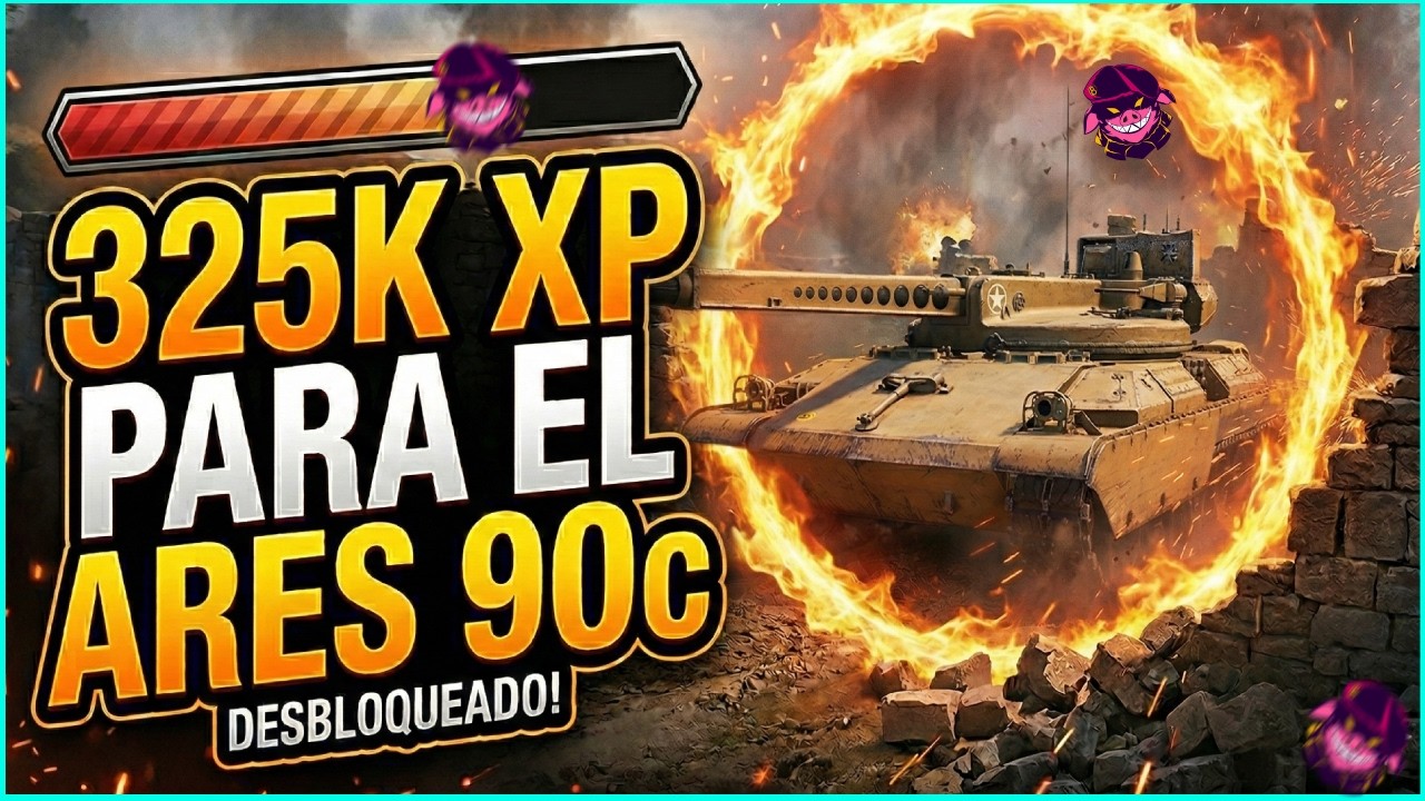 ¡Farmeo Extremo! Consiguiendo 325,000 de XP para el ARES 90c | WoT