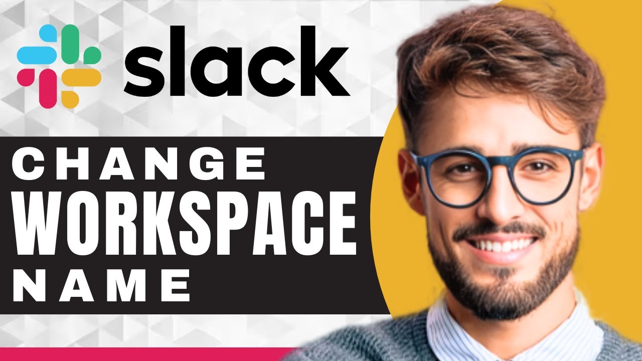 How to Change a Workspace Name in Slack | Slack Tutorial (2025)