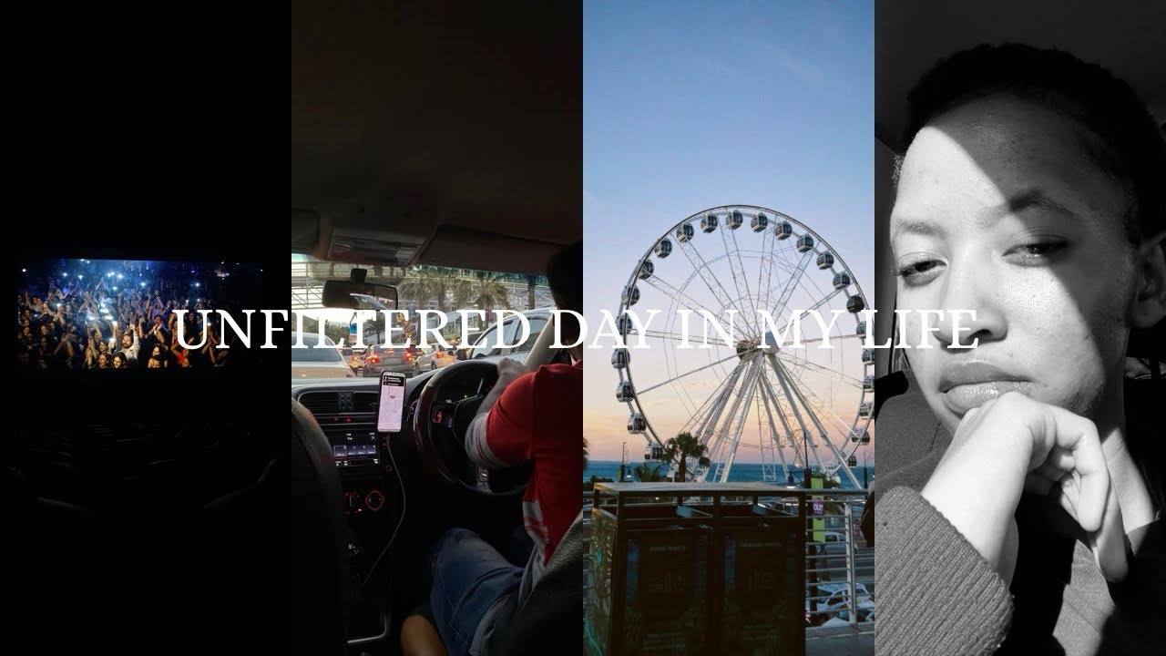 Unfiltered day in my life