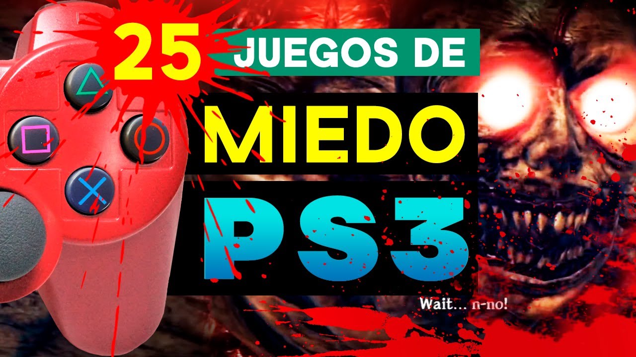 🔴 No solo SURVIVAL HORROR 🩸 25 JUEGOS de TERROR - MEJORES de MIEDO PLAY 3 | PS3 | Playstation 3 Top