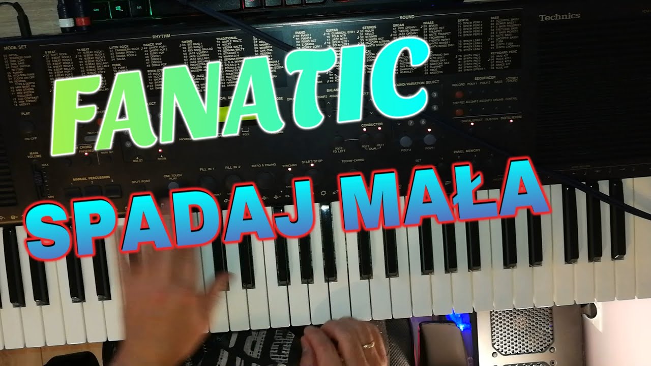 Fanatic 2 - Spadaj Mała (cover 1991 r.) Technics kn 750