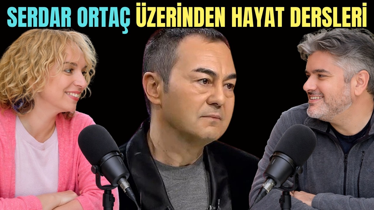 MİSTİKYOL PODCAST 20- SERDAR ORTAÇ ÜZERİNDEN HAYAT DERSLERİ #mistikyol