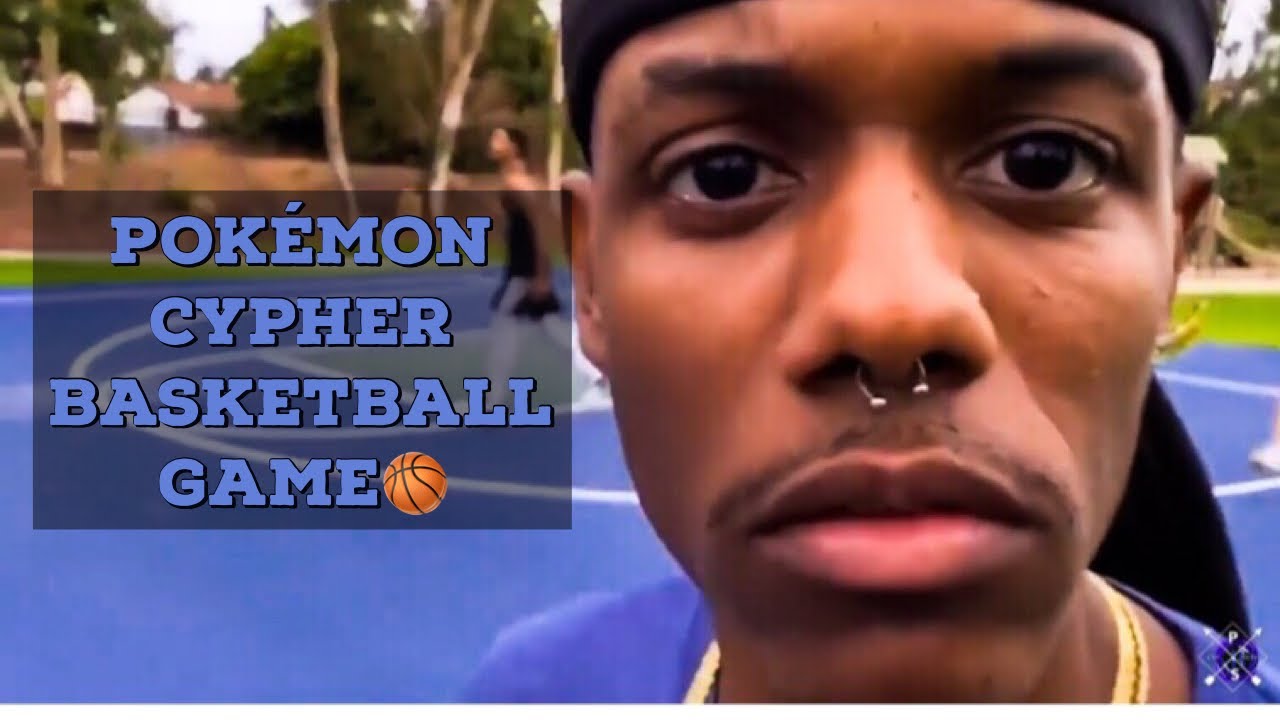 Pokémon Cypher 2019 Basketball Game 🏀 FULL GAME