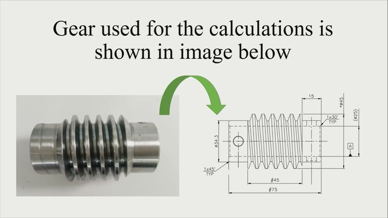 Worm Gear Calculation || Reverse Engineering