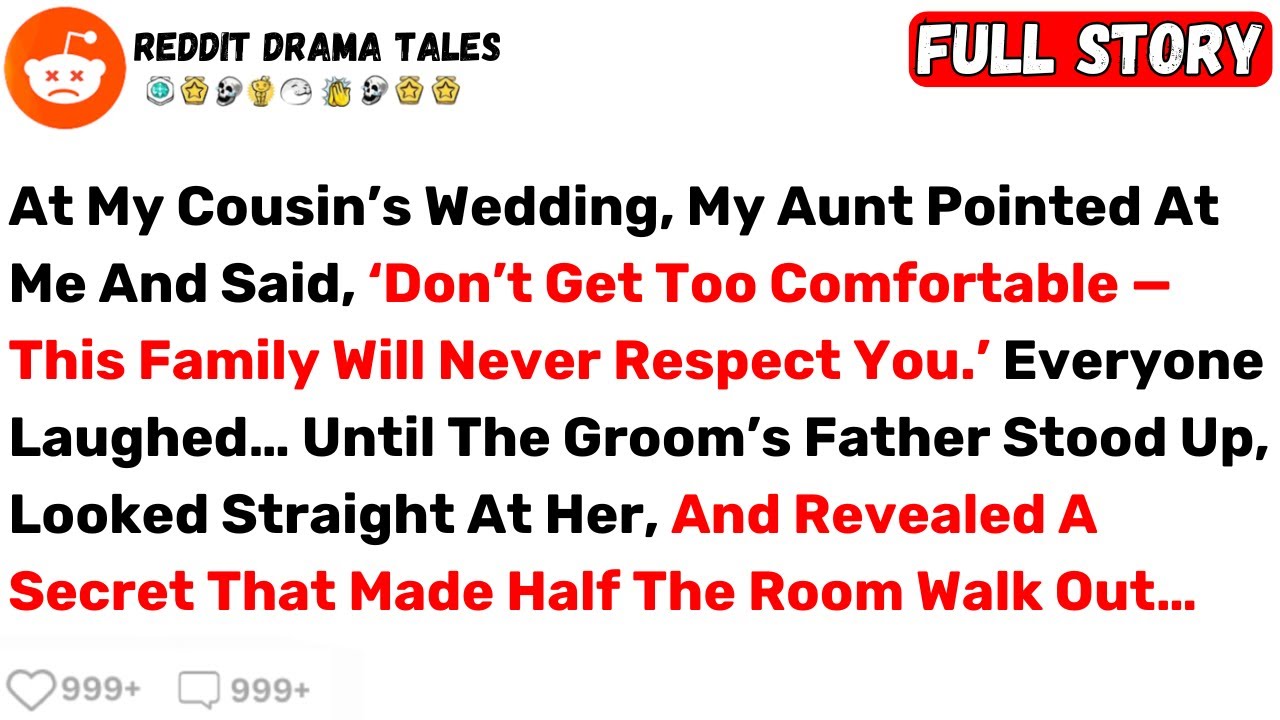 At My Cousin’s Wedding, My Aunt Pointed At Me And Said, ‘Don’t Get Too... - Best Reddit Stories